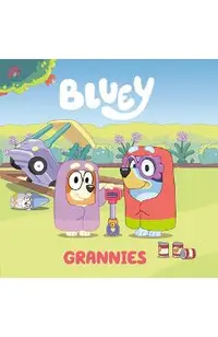 Bluey: Grannies