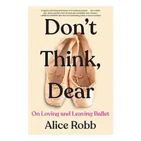 Don't Think, Dear