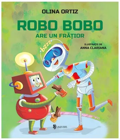 Robo Bobo are un frățior (Vol. 13) - Hardcover - Olina Ortiz