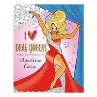I Heart Drag Queens