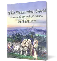The Romanian World in Pictures