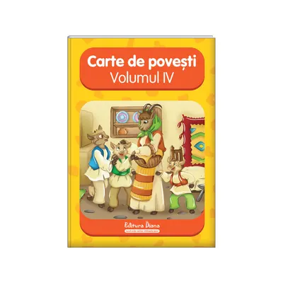 Carte de povești- Vol. IV