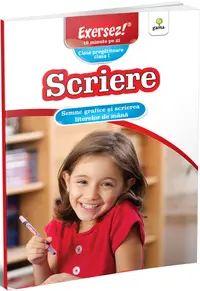 Scriere. Semne grafice și scrierea literelor de mână
