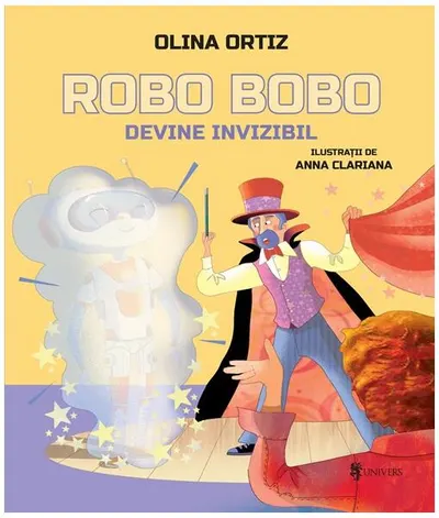 Robo Bobo devine invizibil (Vol. 11) - Hardcover - Olina Ortiz