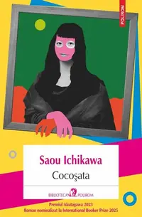 Cocoşata - Paperback brosat - Saou Ichikawa