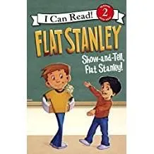 Show and Tell Flat Stanley! (Reading Ladder Level 2)