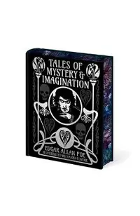 Edgar Allan Poe's Tales of Mystery & Imagination: Illustrated by Harry Clarke