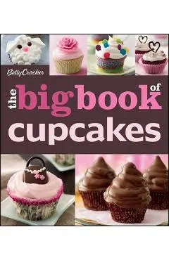 The Betty Crocker the Big Book of Cupcakes