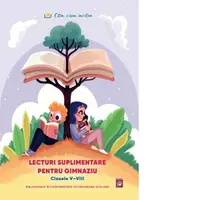 Lecturi suplimentare pentru Gimnaziu. Clasele V