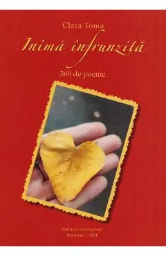 Inima infrunzita. 369 de poeme