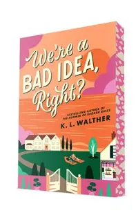 We're a Bad Idea, Right?