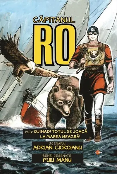Djihad! Totul se joacă la Marea Neagră! (Vol. 2) - Hardcover - Adrian Cioroianu