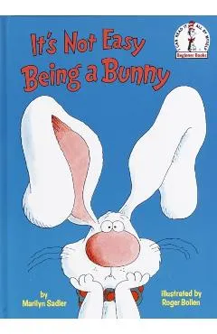 It's Not Easy Being a Bunny
