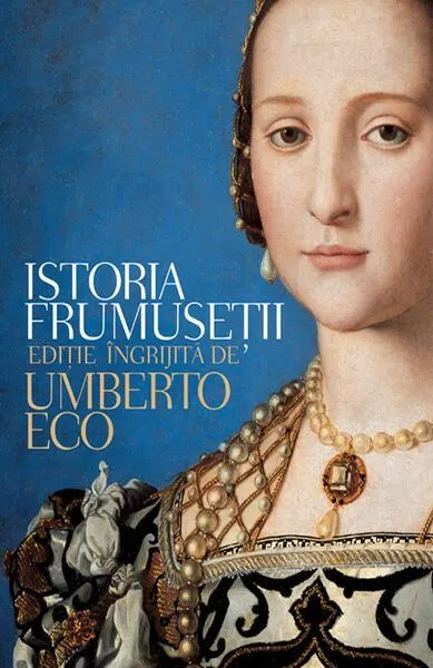 Istoria frumuseții - Paperback brosat