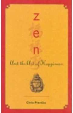 Zen and the Art of Happiness