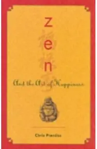 Zen and the Art of Happiness