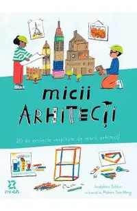 Micii arhitecti