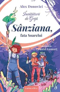 Sânziana, fata Soarelui (Vol. 3) - Hardcover - Alex Donovici