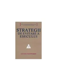 Strategii de evitare a eşecului - Paperback - Sayan Chatterjee