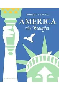 America the Beautiful: America the Beautiful