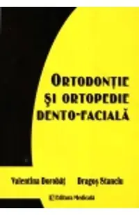 Ortodontie Si Ortopedie Dento-Faciala