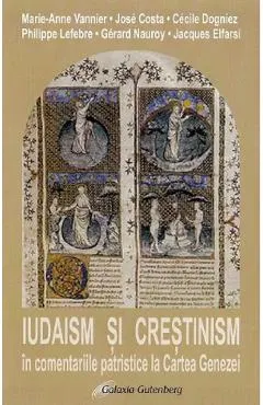 Iudaism si crestinism in comentariile patristice la Cartea Genezei