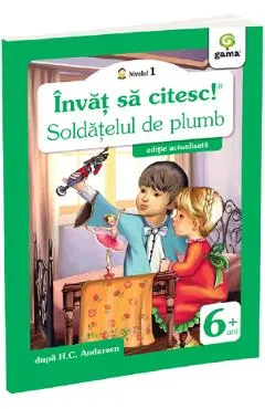 Invat sa citesc! Nivelul 1 Soldatelul de plumb