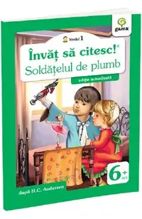 Invat sa citesc! Nivelul 1 Soldatelul de plumb