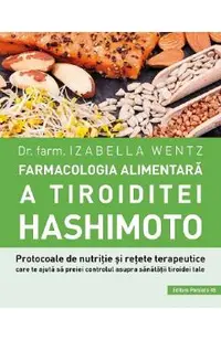 Farmacologia alimentara a tiroiditei Hashimoto