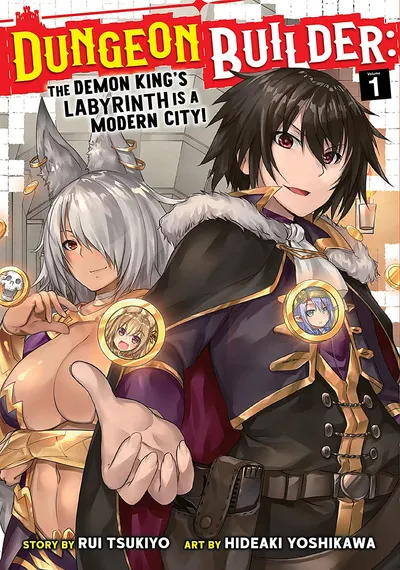 Dungeon Builder The Demon King's Labyrinth is a Modern City (Manga) Vol. 1