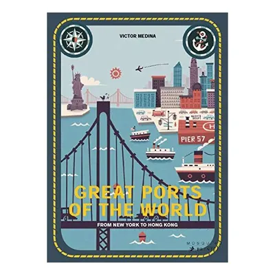 Great Ports of the World