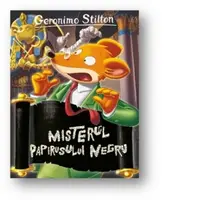 Misterul papirusului negru. Volumul 10 din seria Geronimo Stilton