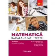 Matematica M1. Bacalaureat Teste
