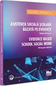 Asistenta sociala scolara bazata pe evidente