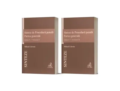 Sinteze de Procedură penală. Partea generală (Vol. I+II) - Paperback brosat - Mihail Udroiu