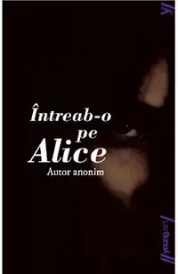 Intreab-o pe Alice