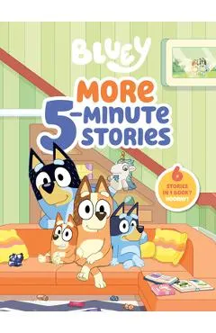 Bluey: More 5-Minute Stories: 6 Stories in 1 Book? Hooray!
