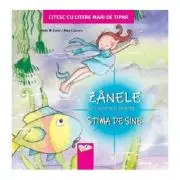 Zanele ne povestesc despre... Stima de sine. Citesc cu litere mari de tipar