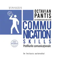 Profilurile comunicaționale (audiobook) - Octavian Pantiş