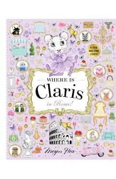 Where Is Claris in Rome!: Claris: A Look-And-Find Story!