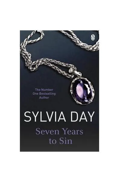 Seven Years to Sin - Paperback brosat - Sylvia Day