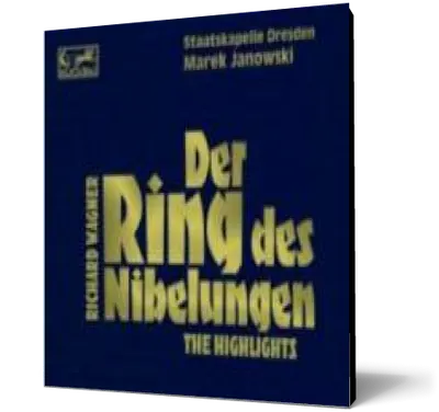 Wagner: The Ring (highlights)