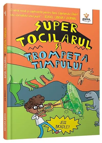 Super Tocilarul si Trompeta Timpului (Vol. 3) - Hardcover