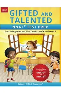 Gifted and Talented NNAT Test Prep: NNAT2 / NNAT3 Level A and Level B - For Kindergarten and First Grade