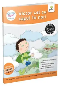 Victor cel cu capul în nori (Citesc ușor, Nivel 1) - Paperback - Evelyne Barge, Marco Overzee