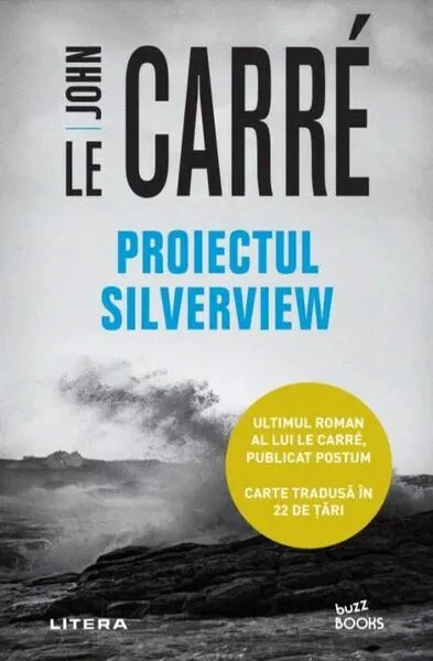 Proiectul Silverview - Paperback brosat - John le Carré
