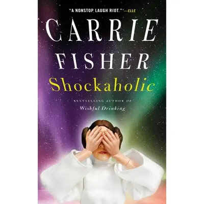 Carrie Fisher Shockaholic