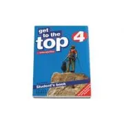 Get to the Top Student Book with Extra Practice level 4