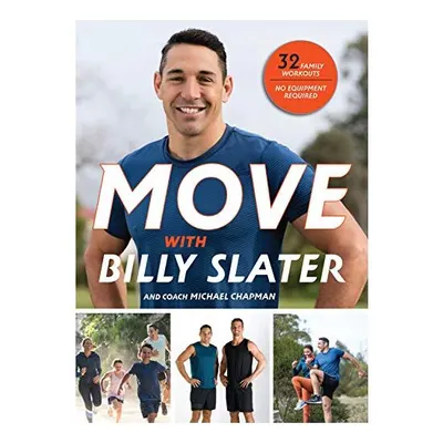 Move with Billy Slater