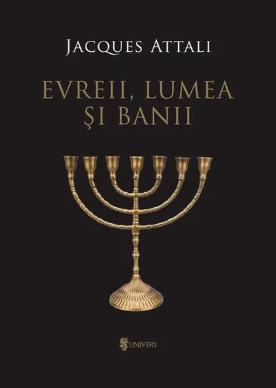 Evreii, lumea și banii - Hardcover - Jacques Attali